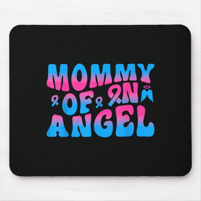 Mommy Of An Angel Infant Loss Remembrance  Mouse Mat (Front)