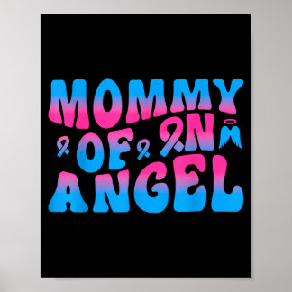 Mommy Of An Angel Infant Loss Remembrance Poster
