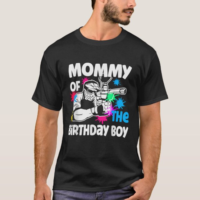 Mommy of the Birthday Boy Paintball Sport Family M T-Shirt (Front)