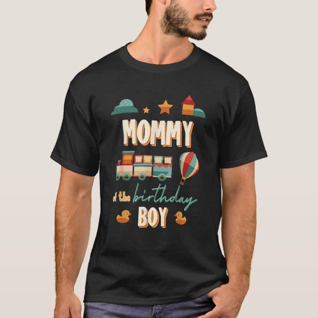 Mommy Of The Birthday Boy Train Theme Matching Fam T-Shirt (Front)