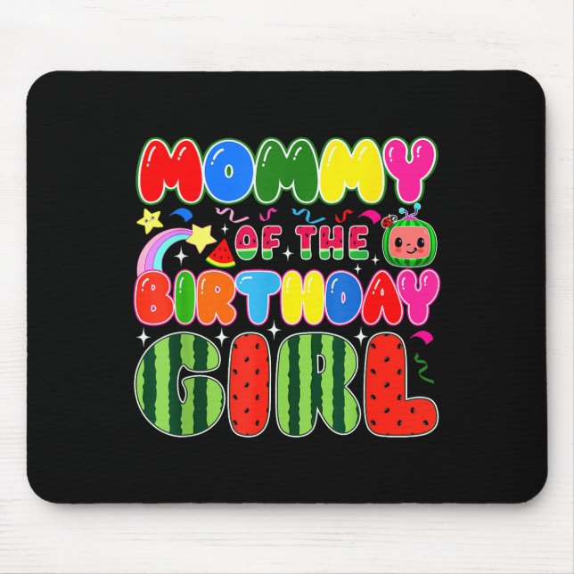 Mommy Of The Birthday Girl Melon Family Matching F Mouse Mat (Front)
