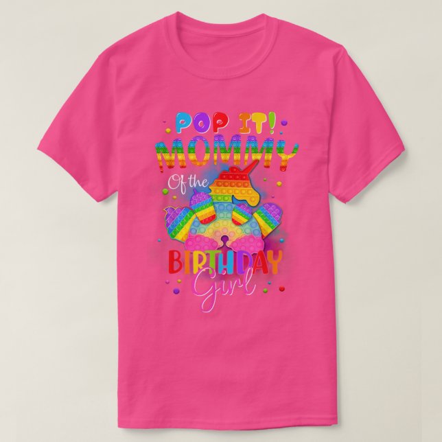 Mommy of the Birthday Girl Unicorn Girls Rainbow P T-Shirt (Design Front)