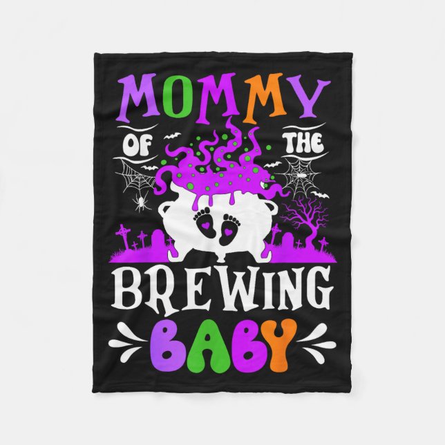 Mommy Of The Brewing Baby Mom To Be Halloween  Fleece Blanket (Front)