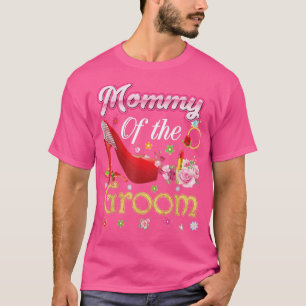 Mommy Of The Groom Happy Wedding Flower Pink Shoe  T-Shirt