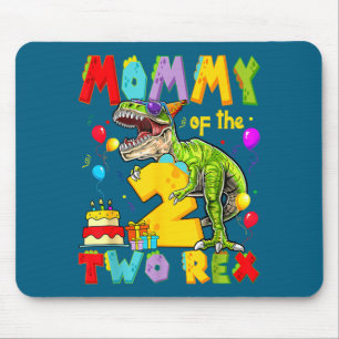 Mommy of the two rex 2nd birthday boy dinosaur mouse mat