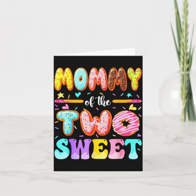 Mommy Of The Two Sweet Donut 2nd Birthday Girl  Card (Front)