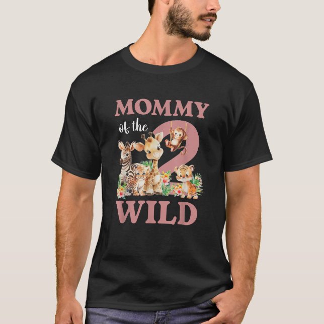 Mommy Of The Two Wild Zoo 2nd Birthday Safari Jung T-Shirt (Front)
