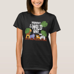 Mommy of the WILD ONE Safari First Birthday Party T-Shirt