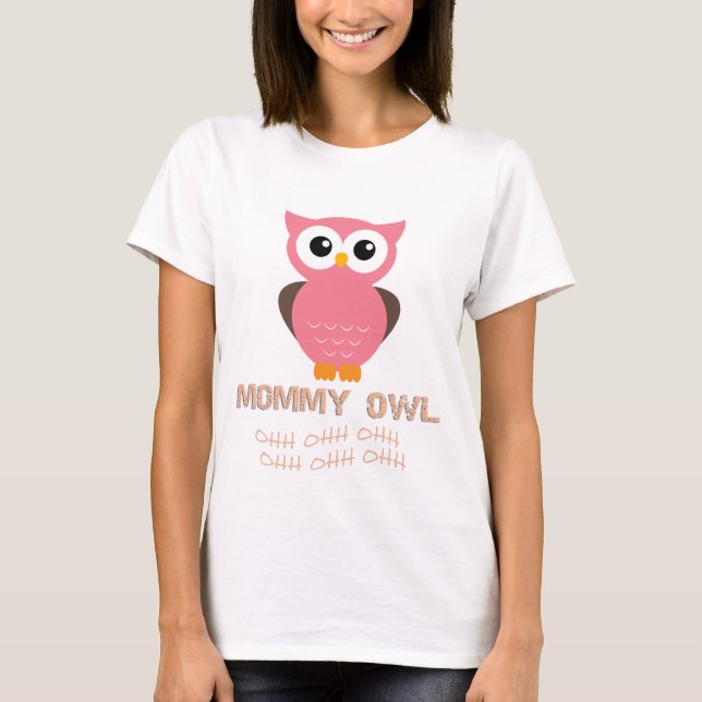 "MOMMY OWL " Baby DADDY Matching Family OWL T-Shirt (Front)