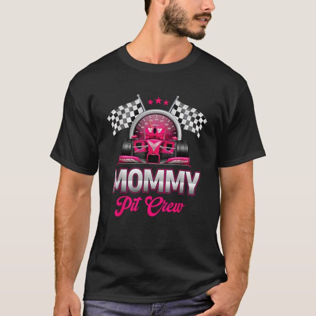 Mommy Pit Crew Race Car Birthday Girl Party Racing T-Shirt (Front)