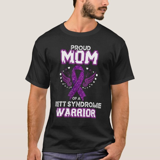 Mommy Proud Mom Of A Rett Syndrome Warrior RTT Awa T-Shirt (Front)