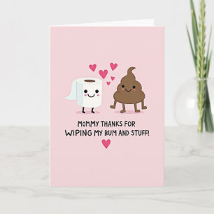 Mommy Thanks Funny Card