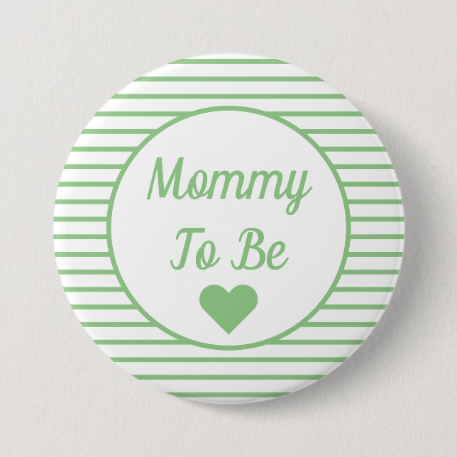 Mommy To Be Baby Shower Button (Front)