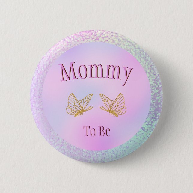Mommy To Be Baby Shower Girl Whimsical Butterfly  6 Cm Round Badge (Front)