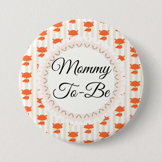 Mommy To Be Button Woodlands Theme (Front)