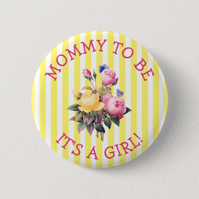 MOMMY to be Pink Floral Baby Shower Button (Front)