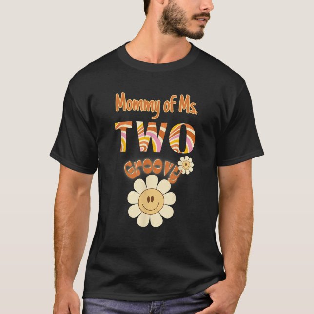 Mommy Two Groovy 2nd Birthday Toddler Hippie Boho  T-Shirt (Front)