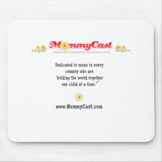 MommyCast Mouse Pad