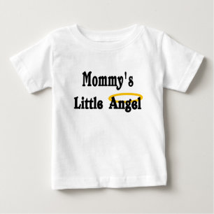 mommys little angel baby T-Shirt