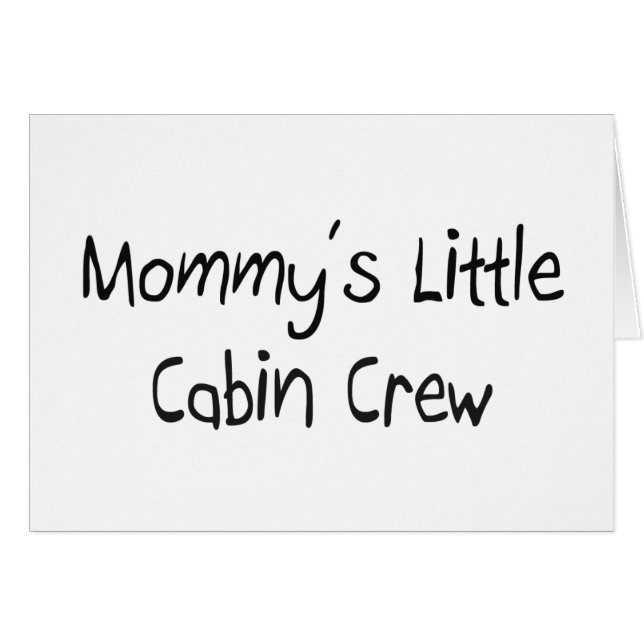 Mommys Little Cabin Crew (Front Horizontal)
