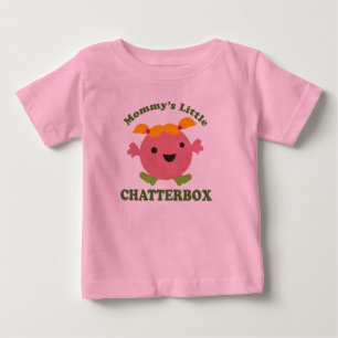 Mommy's Little Chatterbox Baby T-Shirt