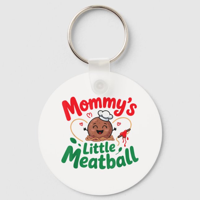 Mommys Little Meatball Italian Family Kids Baby To Key Ring (Front)