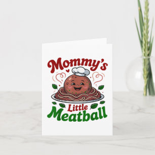 Mommys Little Meatball Mommy Pink Mama Kids Toddle Card