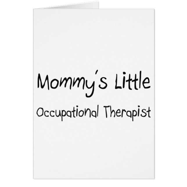 Mommys Little Occupational Therapist (Front)