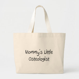 Mommys Little Osteologist Large Tote Bag