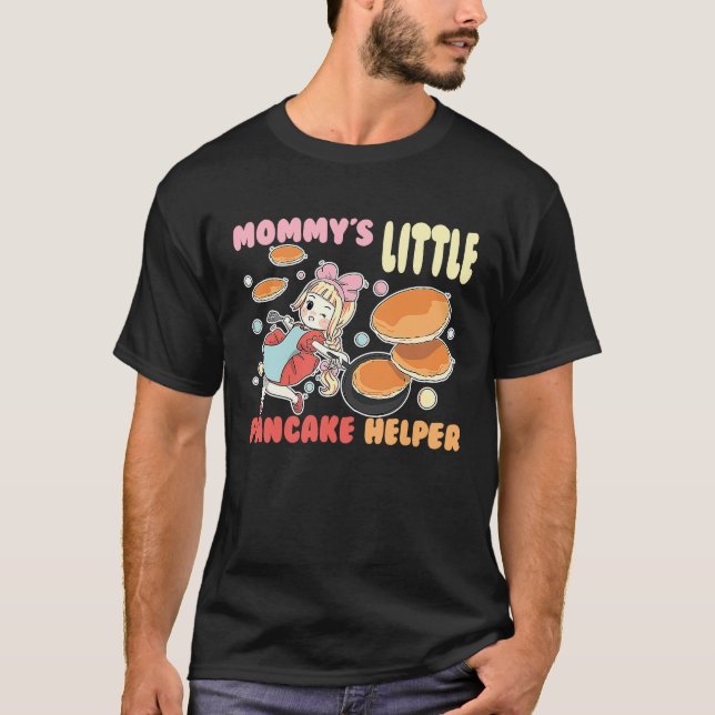 Mommys Little Pancake Helper Breakfast Pancake Lov T-Shirt (Front)
