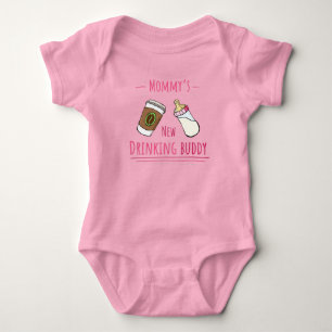 Mommy's new drinking buddy! (Coffee) Baby Bodysuit