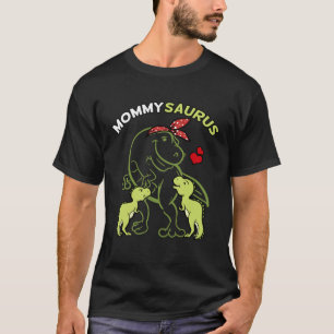 Mommysaurus Dinosaur Mom Dino Mother s Day T-Shirt