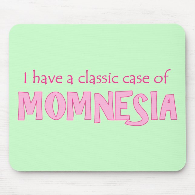 Momnesia Mouse Mat (Front)