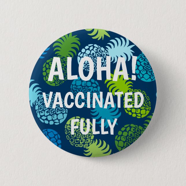 Momona Hawaiian Tropical Pineapple Vaccinated 6 Cm Round Badge (Front)