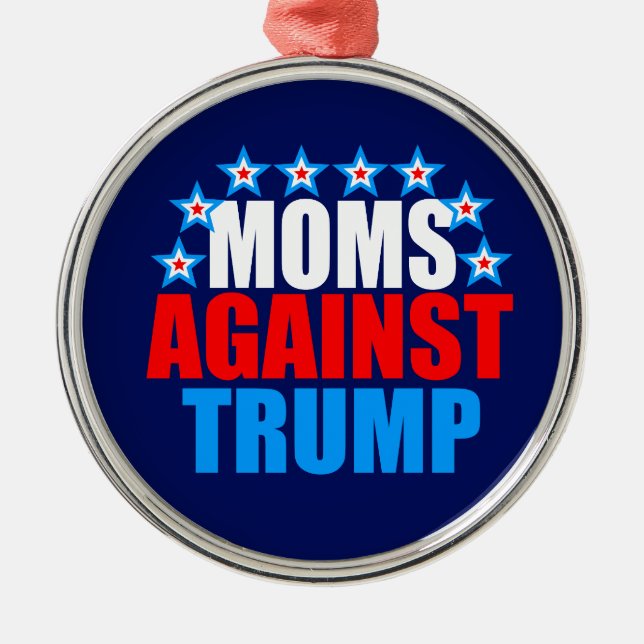 Moms Against Trump Metal Tree Decoration (Front)