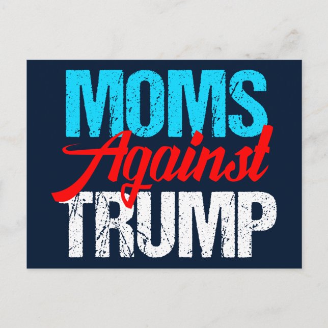 Moms Against Trump Political Election Postcard (Front)