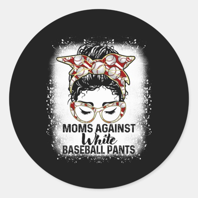 Moms Against White Baseball Pants Classic Round Sticker (Front)
