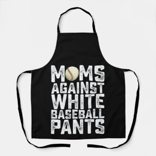 Moms Against White Baseball Pants Mother's Day Apron