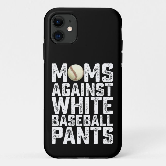 Moms Against White Baseball Pants Mother's Day Case-Mate iPhone Case (Back)