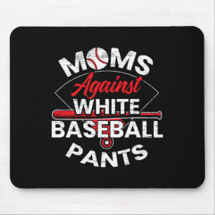 Moms Against White Baseball Pants Sport Lover Moth Mouse Mat