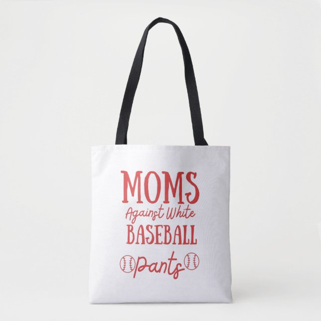 Moms Against White baseball Pants  Tote Bag (Front)