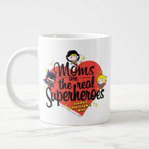 Moms Are The Real Superheroes Large Coffee Mug