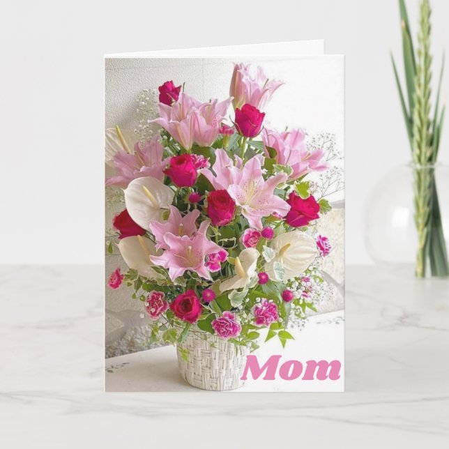 **MOM'S BIRTHDAY** BOUQUET FOR YOUR DAY! CARD (Front)