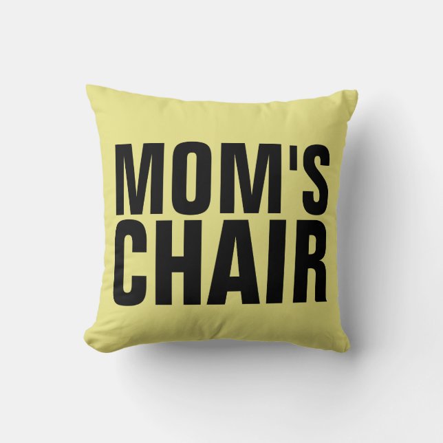 MOM'S CHAIR MOM PILLOWS (Front)