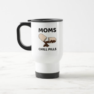 Moms Chill Pills Coffee Bean Capsule Travel Mug