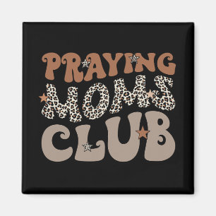 Moms Club Leopard Christian Mama Mothers Day  Magnet