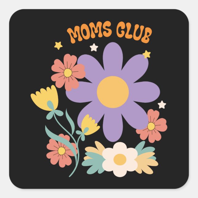 Moms Club Square Sticker (Front)