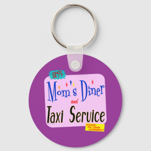 Moms Diner and Taxi Service Funny Saying Key Ring
