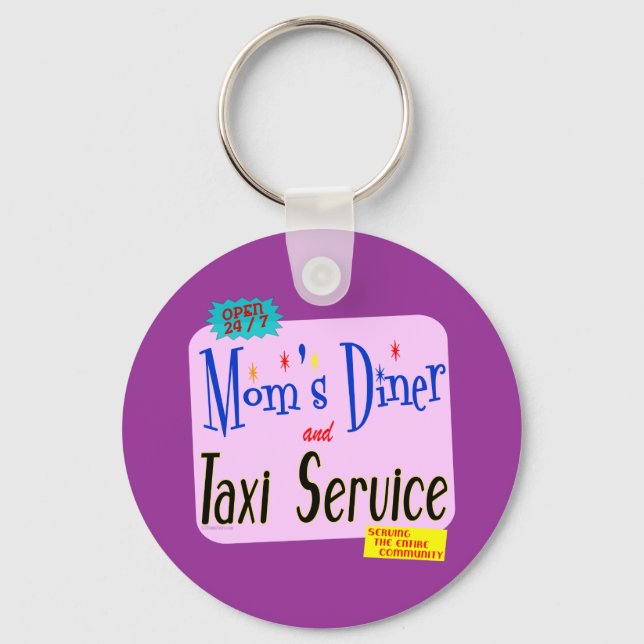 Moms Diner and Taxi Service Funny Saying Key Ring (Front)