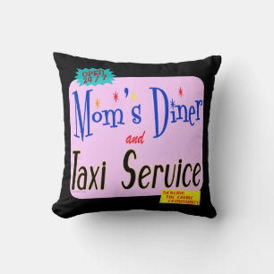 Moms Diner and Taxi Service Retro Pillow